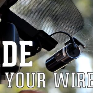 The Easy Guide to Hide Your Dash Camera's Wires (Car Cameras)