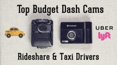 Top Budget Taxi & Ridesharing Dash Cameras - Dual Lens Cams for Uber, Lyft