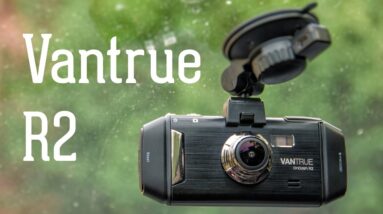 Vantrue R2 Dash Cam Review - Overpriced & Not Worth Buying