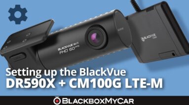 BlackVue X Series + CM100G | How to set it up | BlackboxMyCar
