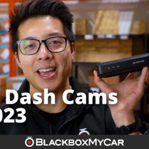 Official Best Dash Cams of 2023 Guide | BlackboxMyCar