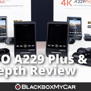 VIOFO A229 Plus & Pro Dash Cam | In-Depth Review | BlackboxMyCar