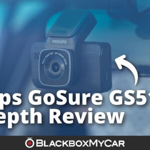 Philips GoSure GS5101D 2K QHD Dash Cam | In-Depth Review | BlackboxMyCar